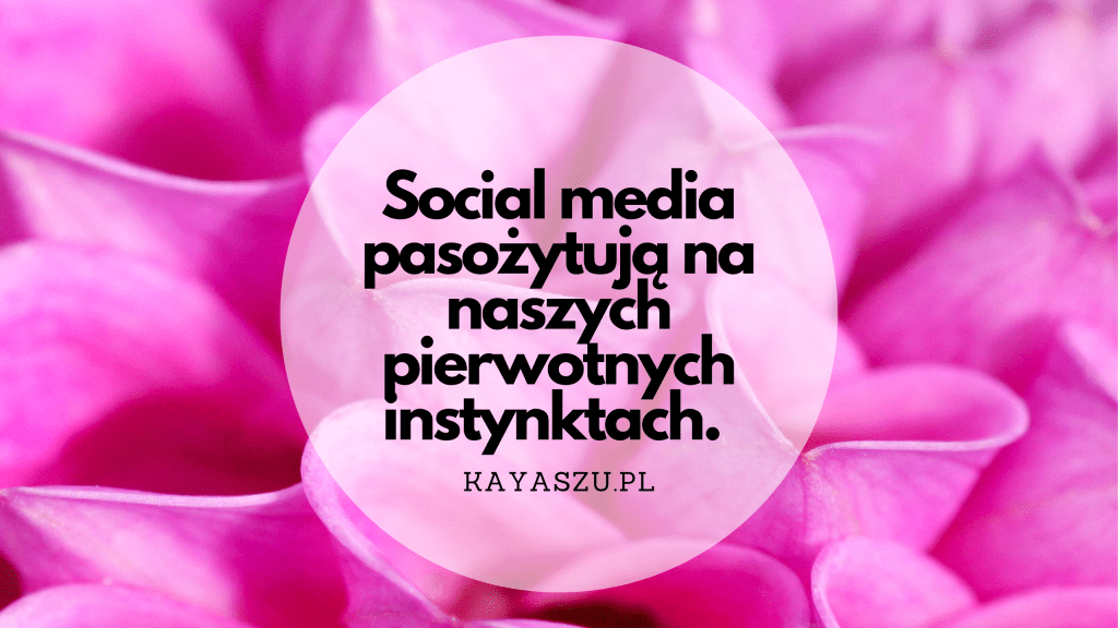 Algorytmy social mediów&nbsp;uzależniają.